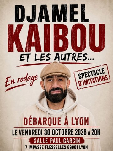 Djamel Kaibou et les autres...