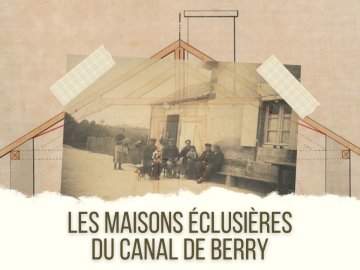 Conférence - Les maisons éclusières du canal de Berry