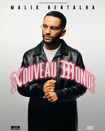Malik Bentalha - Nouveau Monde