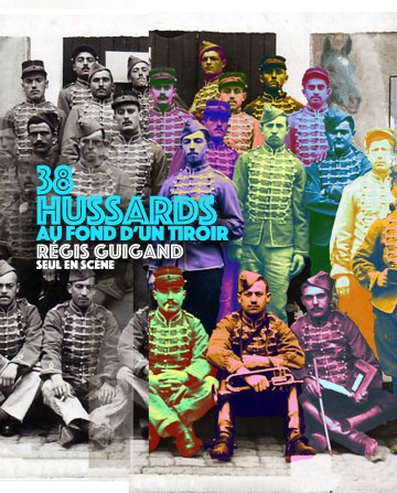 38 Hussards au fond d'un tiroir