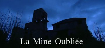 Diffusion du film "La Mine oubliée", de Christian Bourdon