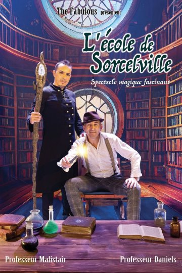 Spectacle de magie - L'Ecole de Sorcelville