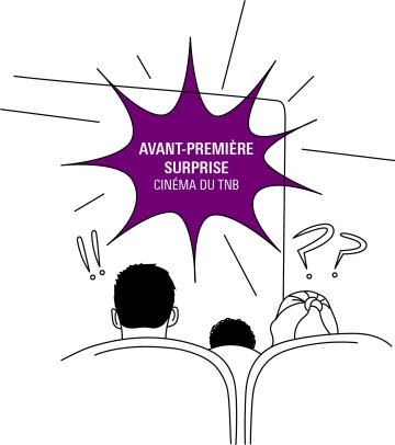 AVANT-PREMIÈRE SURPRISE