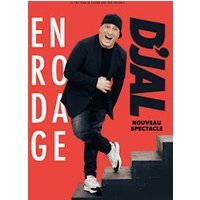 D'jal, en rodage