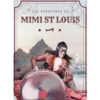 Les aventures de mimi st louis