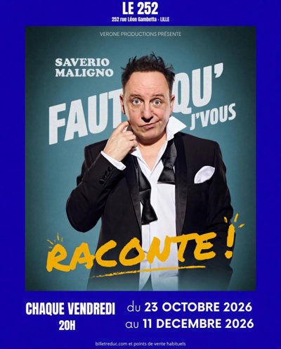Saverio Maligno - Faut Qu'j'vous Raconte !
