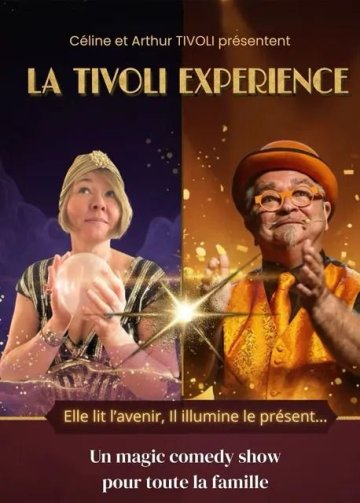 Spectacle de magie - La Tivoli Expérience
