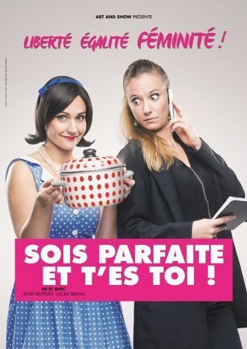 Liberté Egalité Féminité !