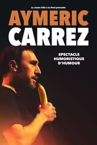 Spectacle humoristique d'humour