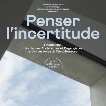 Projection du documentaire "Penser l'incertitude" de Christian Barani