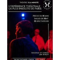 A la minute - experience theatrale