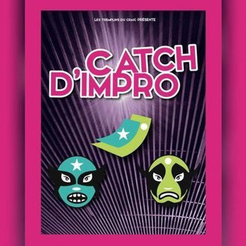CATCH D'IMPRO 100% FEMME