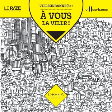 Jouons à "Villeurbanne(s) : à vous la ville !"