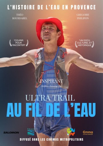 Projection du film "Ultra trail au fil de l'eau" de Théo Bourdarel