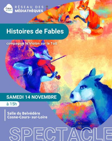 Spectacle Histoires de Fables par la compagnie le Violon sur le Toit