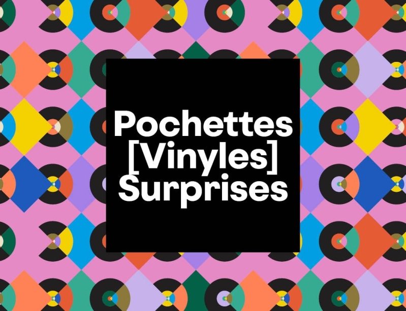 Pochettes [Vinyles] Surprises