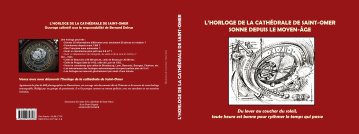 CATHÉDRALE DE SAINT-OMER :  UN LIVRE DÉDIÈ À SON   HORLOGE