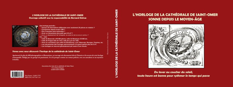 CATHÉDRALE DE SAINT-OMER :  UN LIVRE DÉDIÈ À SON   HORLOGE