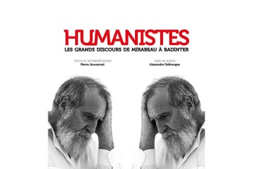 Théâtre : “Humanistes”