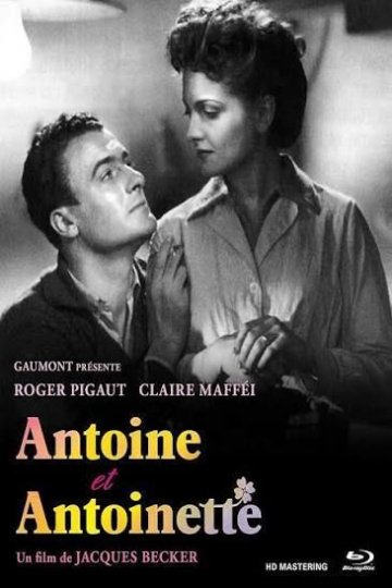 Antoine et Antoinette de Jacques Becker (1947-1h20)