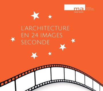 Conférence L’architecture en 24 images seconde
