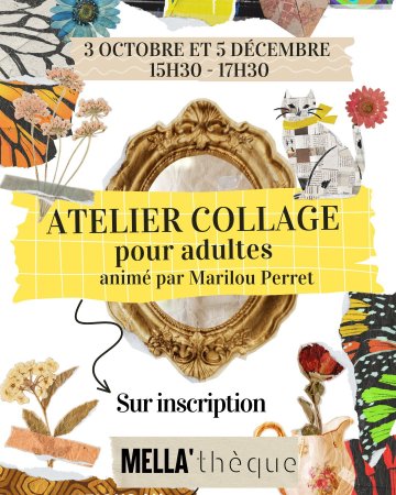 Atelier collages avec Marilou Perret