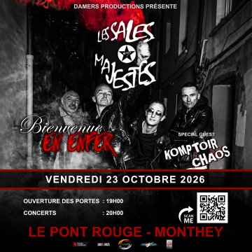 Les Sales Majestés + Komptoir Chaos