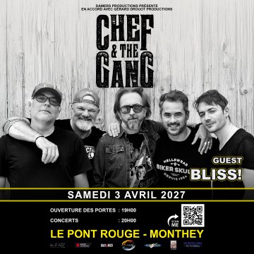 Chef & The Gang + Bliss!