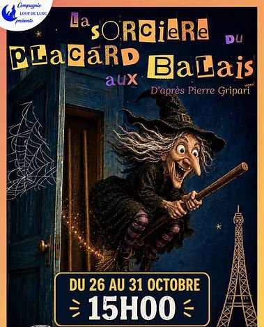 Spectacle : “La sorcière du placard aux balais”