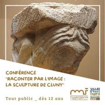 Conférence : « Raconter par l'image: la sculpture de Cluny »
