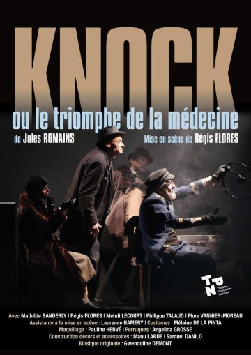 Knock ou le triomphe de la médecine
