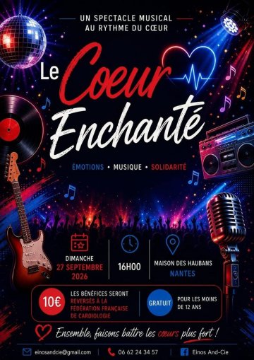 Spectacle musical : Le Cœur enchanté