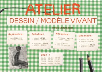 ATELIERS DESSIN MODÈLE VIVANT