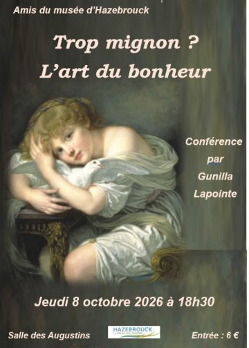 Conférence de Gunilla Lapointe: "Trop mignon? l'art du bonheur"