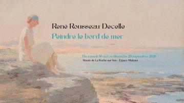 Visite de l'exposition "René Rousseau-Decelle, peindre le bord de mer"