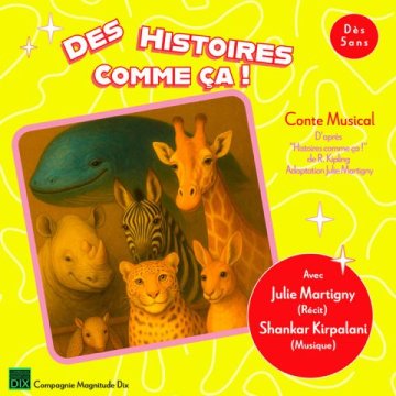 Spectacle : Des histoires comme ça…