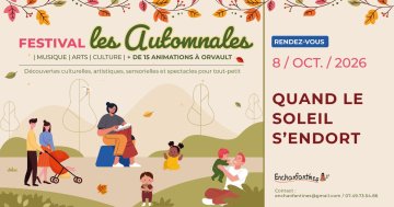Les Automnales d’Enchanfantines 2026 - Spectacle "Quand le soleil s'endort"