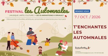 Les Automnales d’Enchanfantines 2026 - T'enchantes les automnales 2026