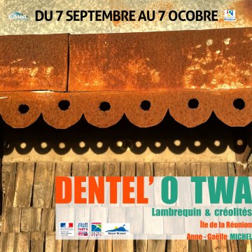 Exposition "Dentel' O Twa"
