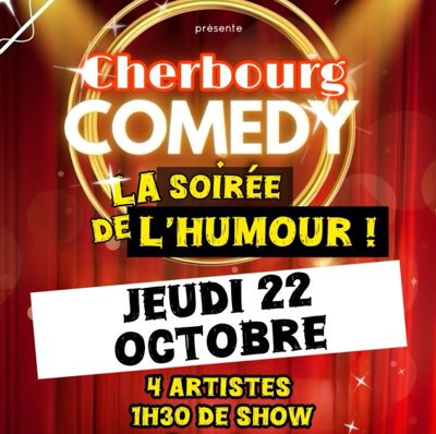 Cherbourg Comedy : La soirée de l'humour