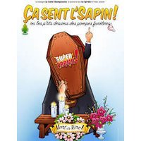 Ca sent l sapin