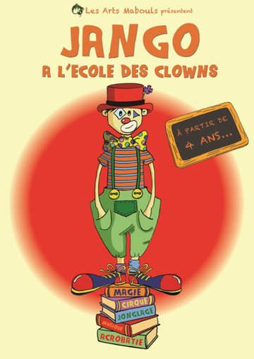 Jango, à l'école des clowns