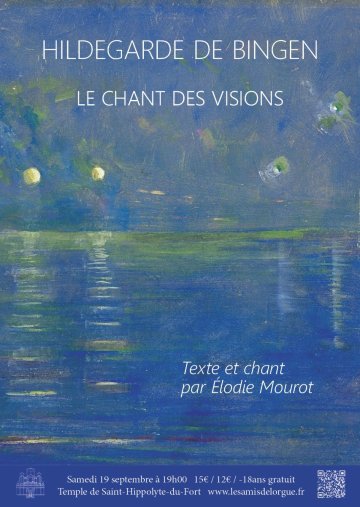Vivez une expérience sensorielle au gré de textes et de pièces musicales d'Hildegarde de Bingen