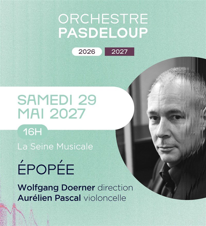 Orchestre Pasdeloup : Épopée