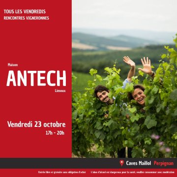 🍷 Rencontre vigneronne – Maison Antech
