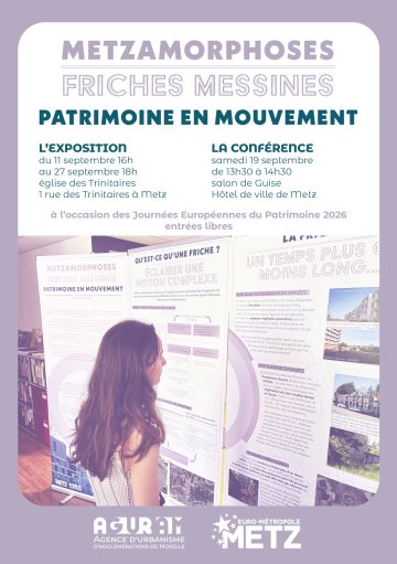 Metzamorphoses – Friches messines : patrimoine en mouvement – La conférence