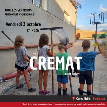 🍷 Rencontre vigneronne – Mas Cremat