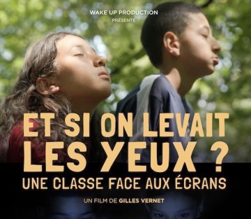 Et si on levait les yeux, un film de Gilles Vernet
