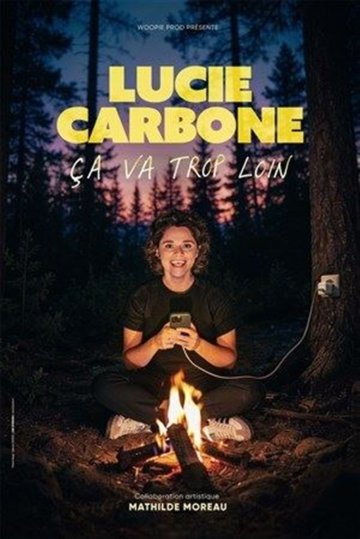 Lucie Carbone dans Ca va trop loin