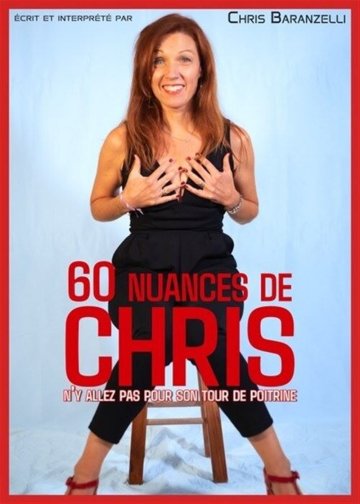 Chris Baranzelli dans 60 nuances de Chris